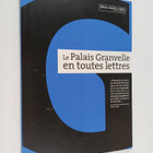 Joelle Mauerhan ym. : Le Palais Granvelle en toutes lettres - pikkukuva 1