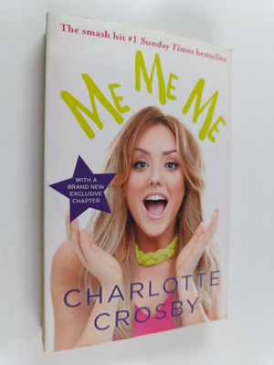 Charlotte Crosby : ME ME ME