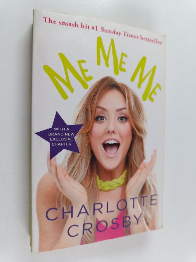 Charlotte Crosby : ME ME ME