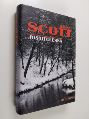 Manda Scott : Ristitulessa