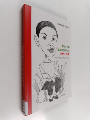 Hannele Huovi : Valtakunnan omena