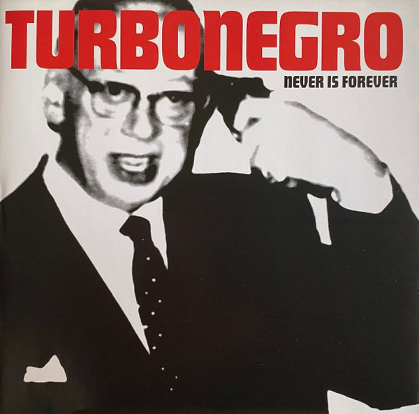 Turbonegro (CD+3) Never Is Forever MINT!! Remastered