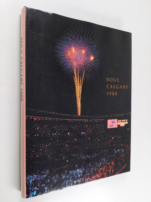 Soul Calgary 1988 - Katsaus Suomen 1988 olympiajoukkueen ...