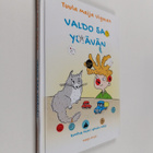 Tuula Vigman : Valdo saa ystävän (signeerattu, tekijän om... - pikkukuva 1