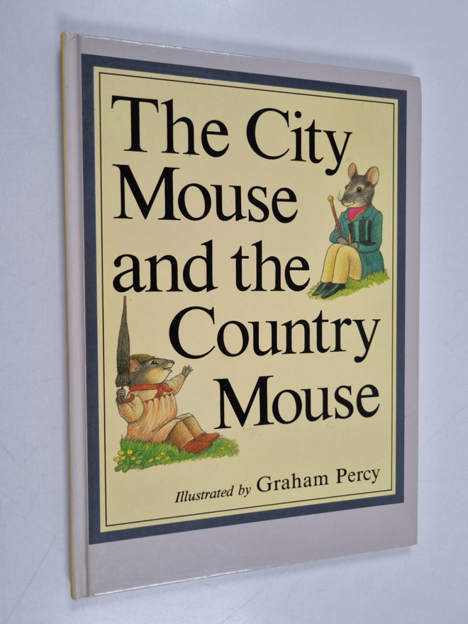 Aesop ym. : The City Mouse and the Country Mouse