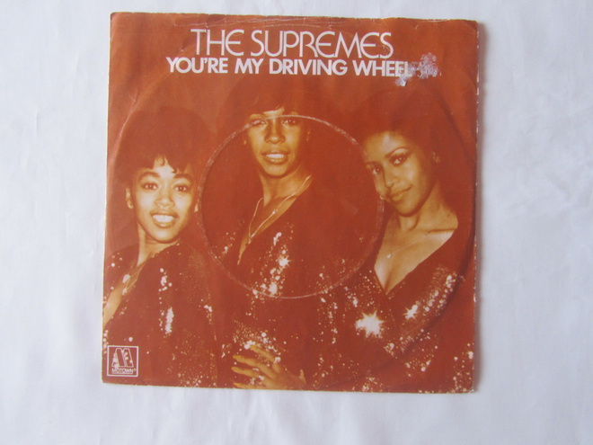 The Supremes: You´re My Driving Wheel  7"single  1976