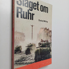 Charles Whiting : Slaget om Ruhr - pikkukuva 1