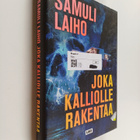 Samuli Laiho : Joka kalliolle rakentaa - pikkukuva 1