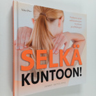 Jenny Sutcliffe : Selkä kuntoon! : kattava opas selkävaiv... - pikkukuva 1
