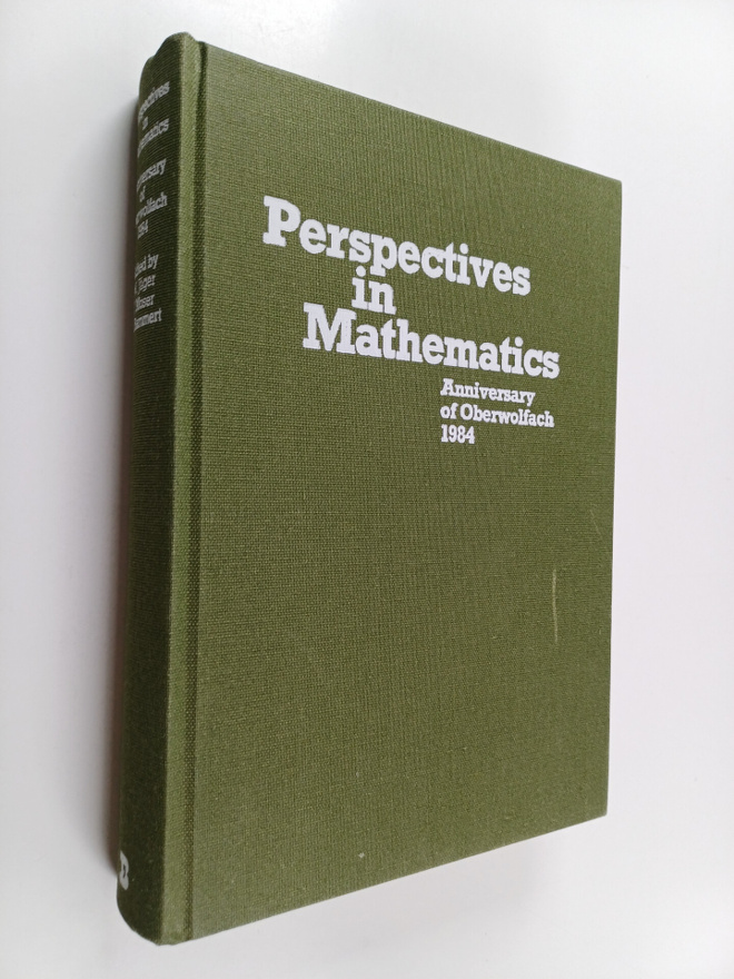 Perspectives in mathematics : anniversary of Oberwolfach ...