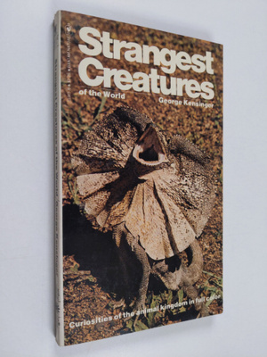 George Kensinger : Strangest Creatures of the World