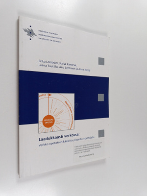 Laadukkaasti verkossa : verkko-opetuksen käsikirja yliopi...