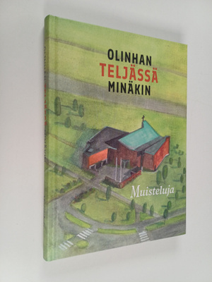Olinhan Teljässä minäkin : muisteluja : Porin Teljä 60 vu...