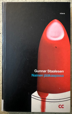 [Kirja] GUNNAR STAALESEN: NAINEN JÄÄKAAPISSA