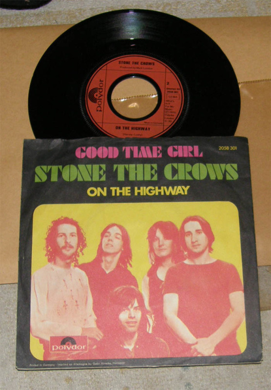 Stone The Crows - Good time girl - 7'' single