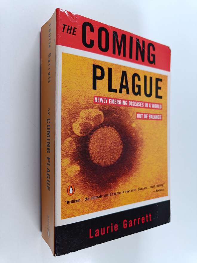 Laurie Garrett : The coming plague : newly emerging disea...