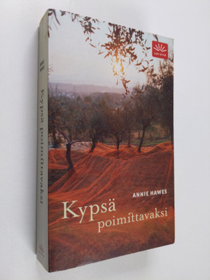 Annie Hawes : Kypsä poimittavaksi