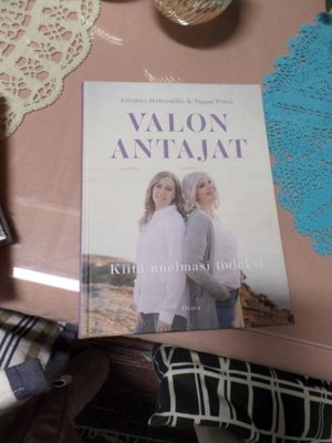 Valon antajat : Kiitä unelmasi todeksi 264 sivua.