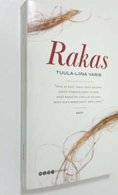 Tuula-Liina Varis : Rakas