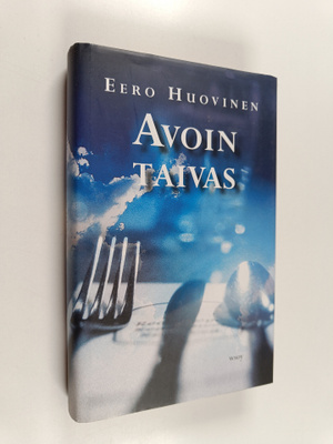 Eero Huovinen : Avoin taivas