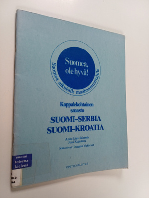 Anna Liisa Salmela : Suomea, ole hyvä! : suomea aikuisill...