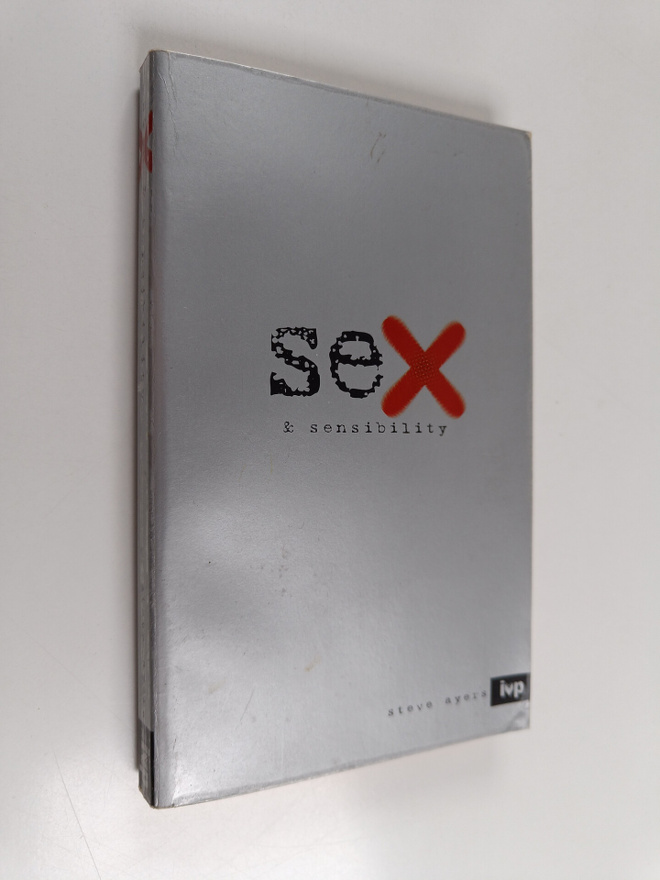 Steve Ayers : Sex & Sensibility