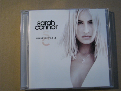 SARAH CONNOR - Unbelievable