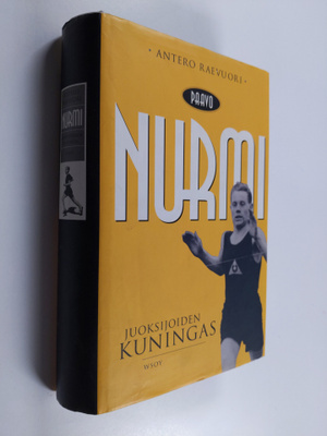 Antero Raevuori : Paavo Nurmi, juoksijain kuningas