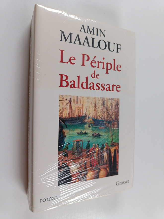 Amin Maalouf : Le periple de Baldassare : roman