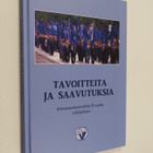 Tavoitteita ja saavutuksia : Rintamaveteraaniliitto 55 vu... - pikkukuva 1