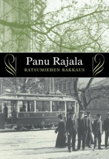 Panu Rajala - Ratsumiehen rakkaus