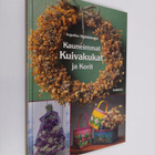 Ingerlise Skjöldebrand : Kauneimmat kuivakukat ja korit - pikkukuva 1
