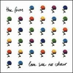 The Farm - Love See No Colour (CD)