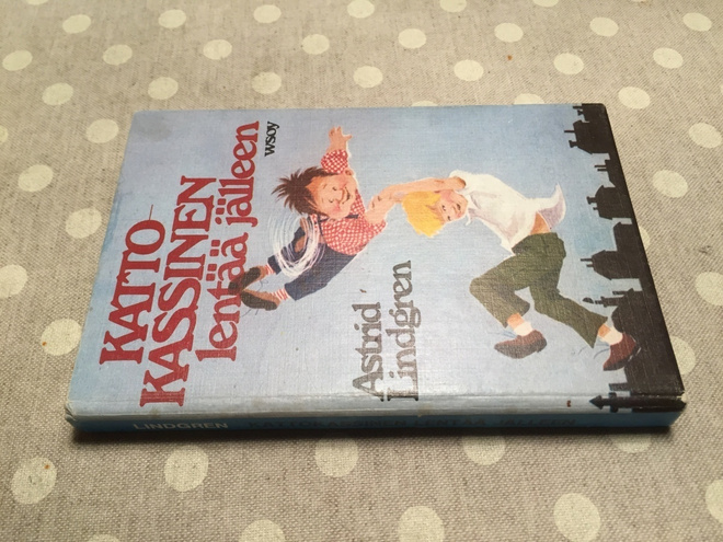 ASTRID LINDGREN KATTOKASSINEN LENTÄÄ JÄLLEEN HYVÄ