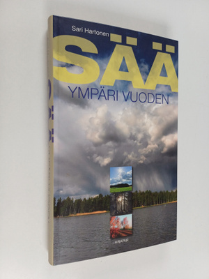 Sari Hartonen : Sää ympäri vuoden