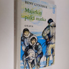 Bent Gynther : Majarkin pitkä matka - pikkukuva 1