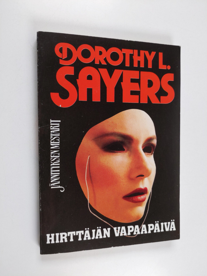 Dorothy L Sayers : Hirttäjän vapaapäivä