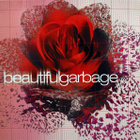 Garbage – Beautiful garbage - pikkukuva 1