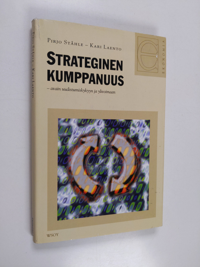 Pirjo Ståhle : Strateginen kumppanuus : avain uudistumisk...