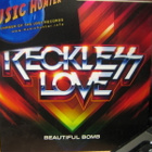RECKLESS LOVE - BEAUTIFUL BOMB PROMO SLEEVE CD - pikkukuva 1