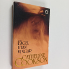 Catherine Cookson : Fågel utan vingar - pikkukuva 1