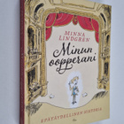 Minna Lindgren : Minun oopperani : epätäydellinen historia - pikkukuva 1
