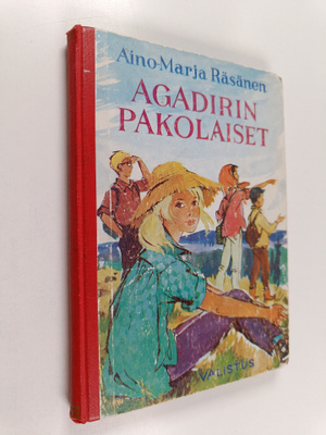 Aino-Marja Räsänen : Agadirin pakolaiset