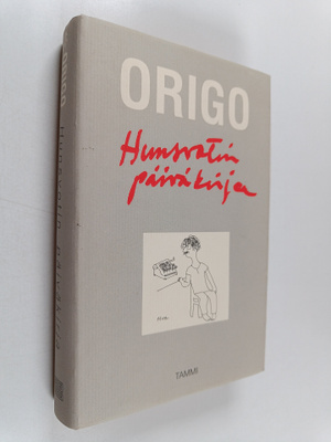 nimimerkki Origo : Hunsvotin päiväkirja eli Puoli vuotta ...