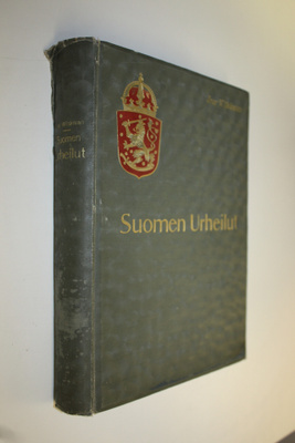 Ivar Wilskman : Suomen urheilut 20:n vuosisadan alkuvuosina