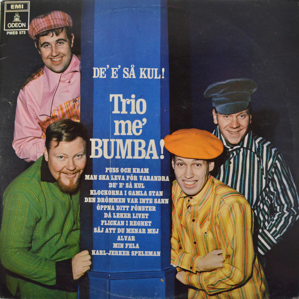Trio Me' Bumba - De' E' Så Kul! LP