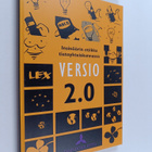 Insinöörin etiikka tietoyhteiskunnassa : versio 2.0 - pikkukuva 1