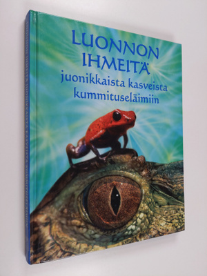 Elizabeth Dalby : Luonnon ihmeitä : juonikkaista kasveist...
