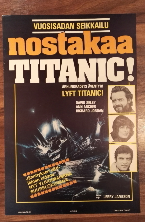 Vanha elokuvajuliste: Nostakaa Titanic!