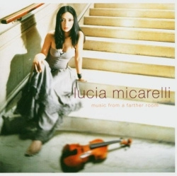 Lucia Micarelli - Music From A Farther Room (CD)